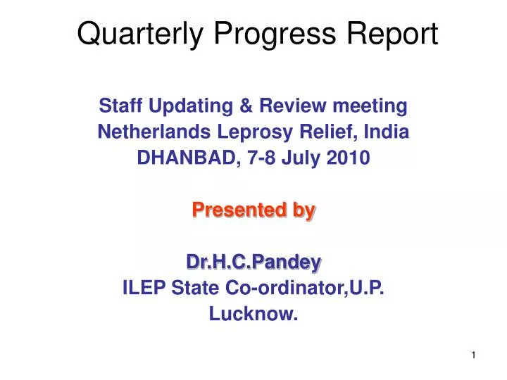 quarterly progress report