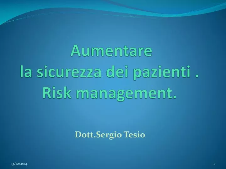 aumentare la sicurezza dei pazienti risk management