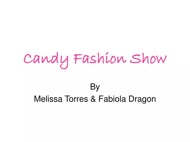 candy fashion show