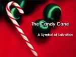 The Candy Cane - slide 1