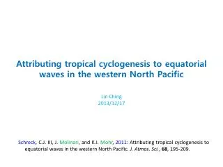 Attributing tropical cyclogenesis to equatorial waves in the western North Pacific