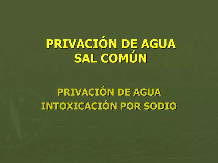 privaci n de agua sal com n