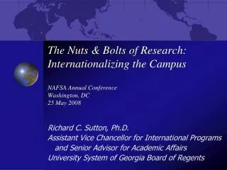 Richard C. Sutton, Ph.D. Assistant Vice Chancellor for International Programs
