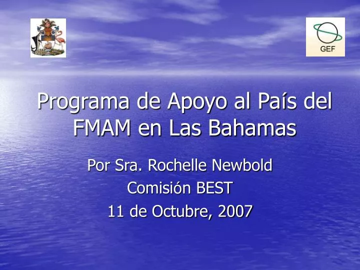 programa de apoyo al pa s del fmam en las bahamas