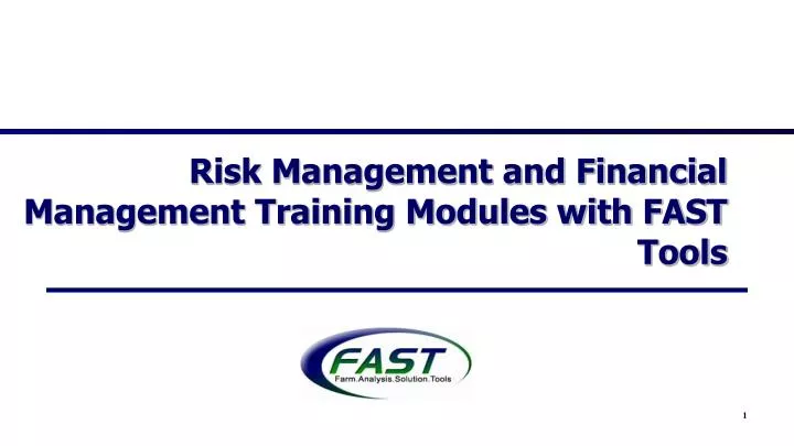 risk management and financial management training modules with fast tools
