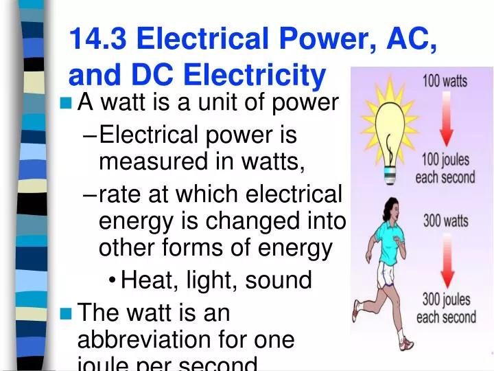 14 3 electrical power ac and dc electricity