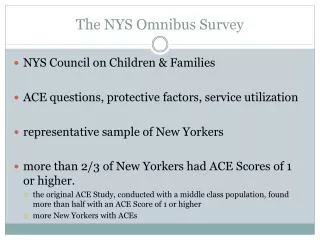 The NYS Omnibus Survey