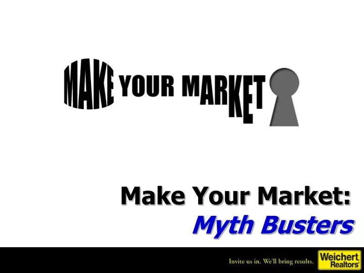 make your market myth busters