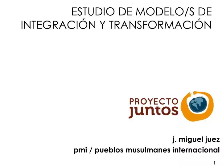 estudio de modelo s de integraci n y transformaci n