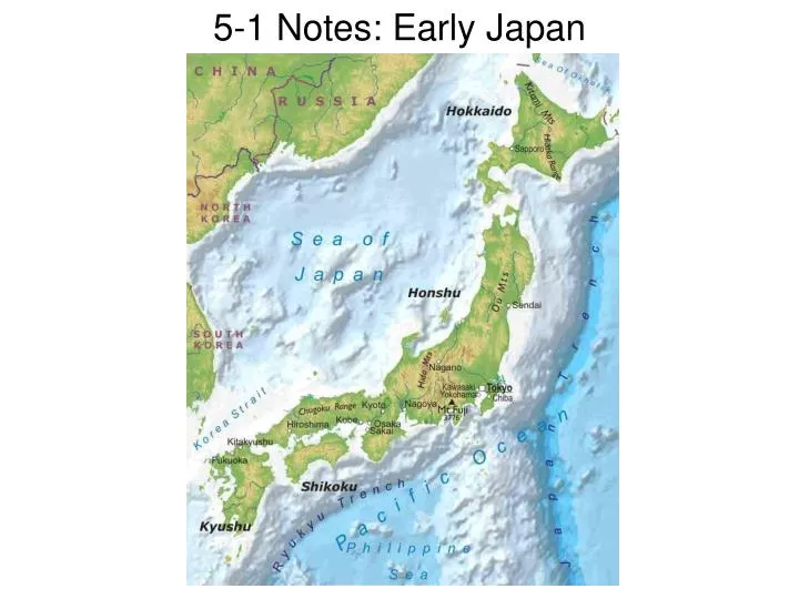 5 1 notes early japan