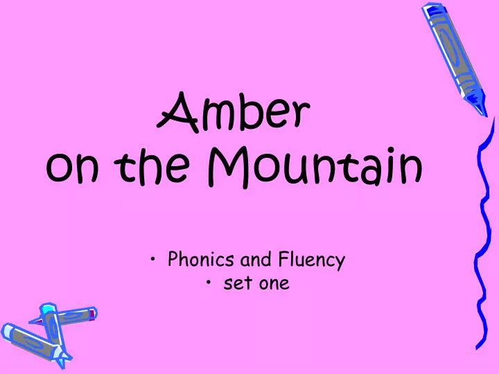 amber on the mountain