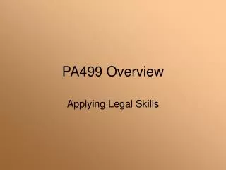 PA499 Overview