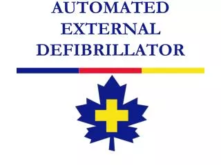 AUTOMATED EXTERNAL DEFIBRILLATOR