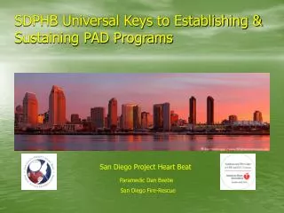 SDPHB Universal Keys to Establishing &amp; Sustaining PAD Programs