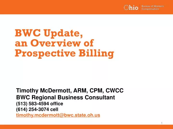 bwc update an overview of prospective billing