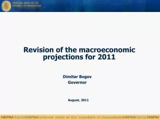 Revision of the macroeconomic projections for 2011