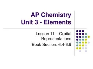 AP Chemistry Unit 3 - Elements