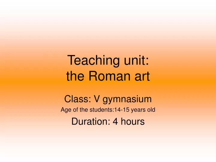 teaching unit the roman art