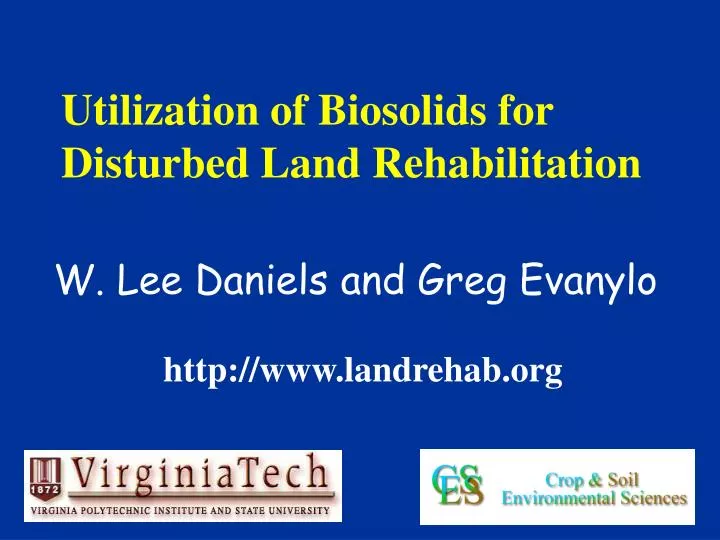 utilization of biosolids for disturbed land rehabilitation