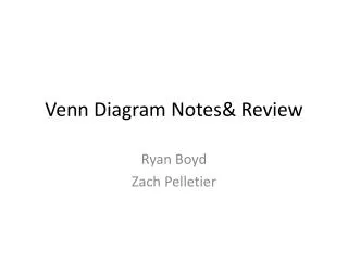 Venn Diagram Notes&amp; Review