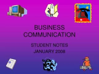 BUSINESS COMMUNICATION