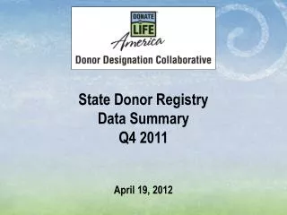 State Donor Registry Data Summary Q4 2011
