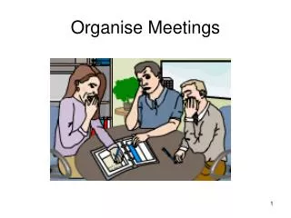 Organise Meetings