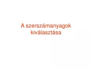 a szersz manyagok kiv laszt sa
