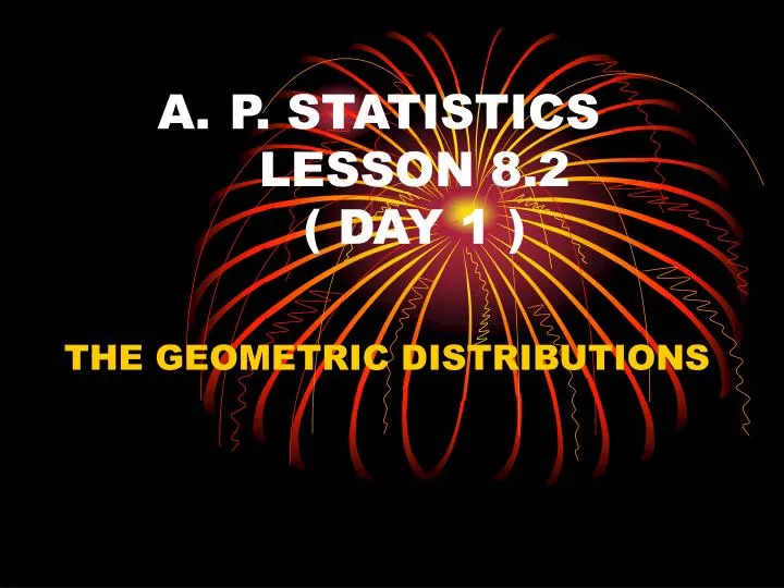 p statistics lesson 8 2 day 1