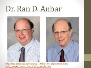 Dr. Ran D. Anbar