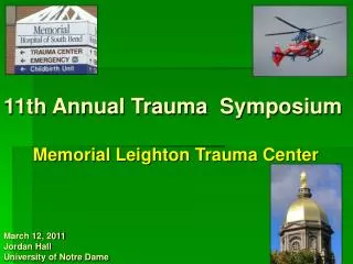 Memorial Leighton Trauma Center