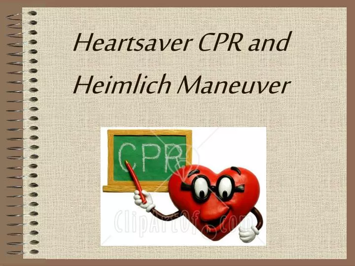 heartsaver cpr and heimlich maneuver
