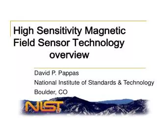 High Sensitivity Magnetic Field Sensor Technology overview