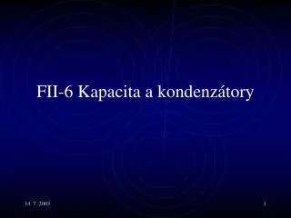 fii 6 kapacita a kondenz tory