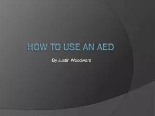 How To Use an AED