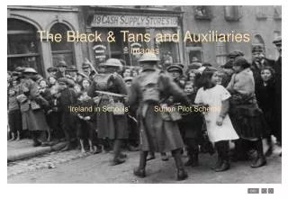 The Black &amp; Tans and Auxiliaries Images