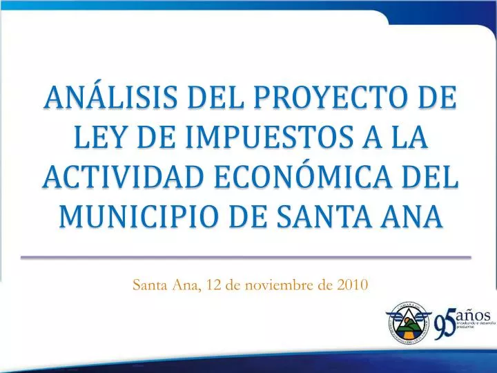 an lisis del proyecto de ley de impuestos a la actividad econ mica del municipio de santa ana