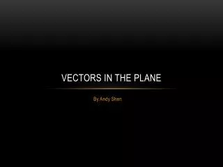 Vectors in the planE