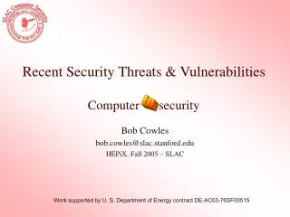 Recent Security Threats &amp; Vulnerabilities Computer security