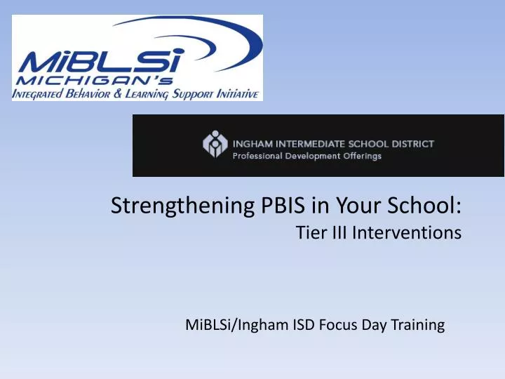 strengthening pbis in your school tier iii interventions