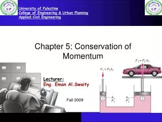 Chapter 5: Conservation of Momentum