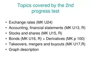 Topics covered by the 2nd progress test