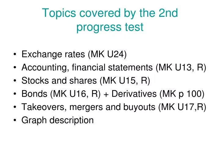 topics covered by the 2nd progress test