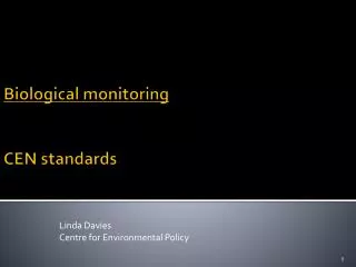 Biological monitoring CEN standards