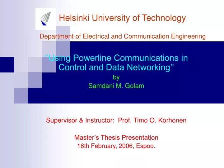 helsinki university of technology department of electrical and communication engineering
