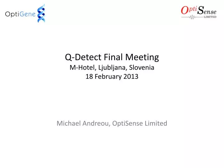 q detect final meeting m hotel ljubljana slovenia 18 february 2013