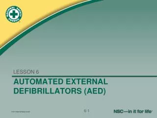 AUTOMATED EXTERNAL DEFIBRILLATORS (AED)