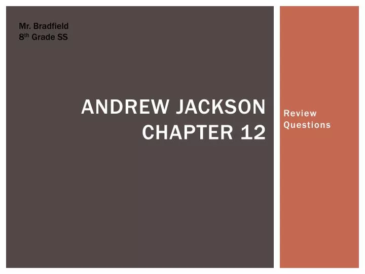 andrew jackson chapter 12