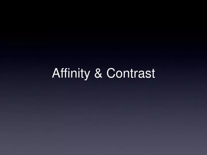 affinity contrast