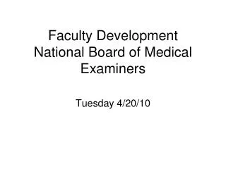 Faculty Development National Board of Medical Examiners